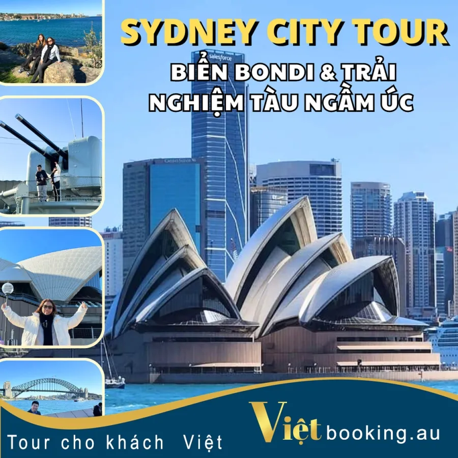 Sydney City-Biển Bondi & trải nghiệm thăm tàu ngầm Úc